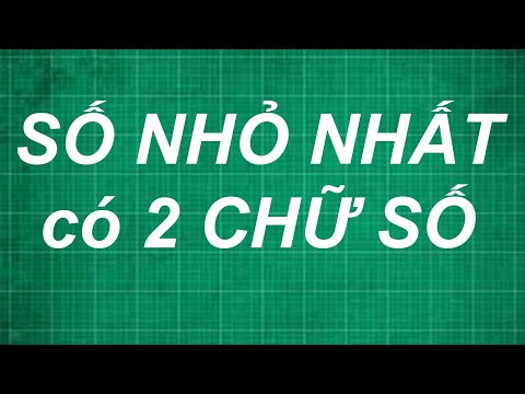 Video Cách tìm số nhỏ nhất có 2 chữ số | toán lớp 1, 2, 3,... - youtube