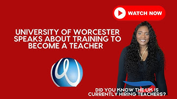 TRAIN TO BECOME A TEACHER IN THE UK- Q&A WITH UNIVERSITY OF WORCESTER. Must watch @DrumsStudyAbroad