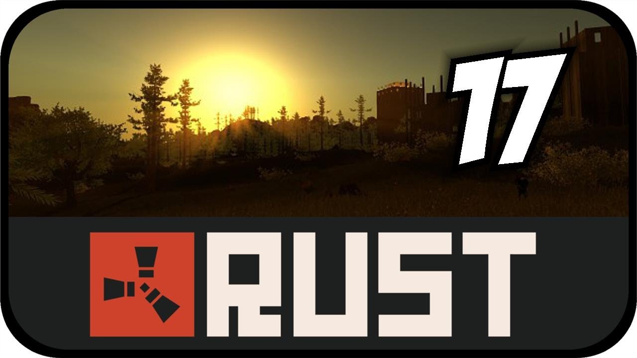 Let's Play RUST #17 - Action bei RadTown [Deutsch] - YouTube