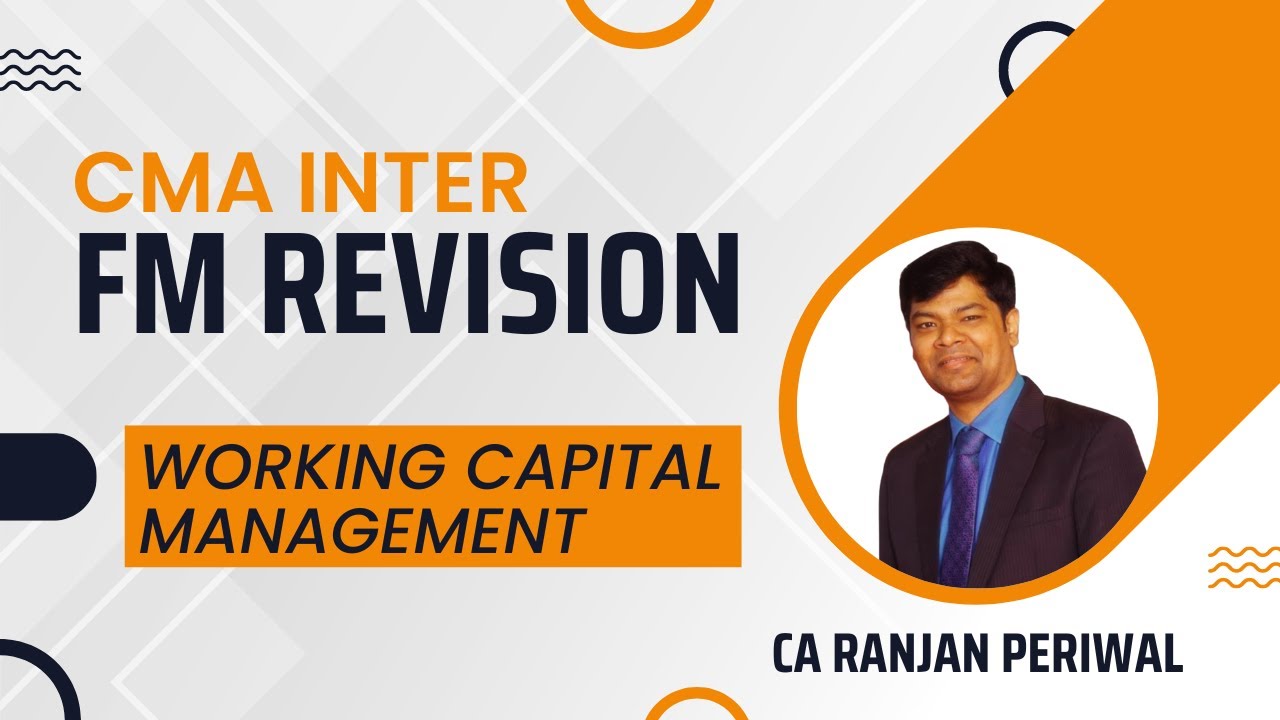 CMA Inter FM Revision - Working Capital - YouTube
