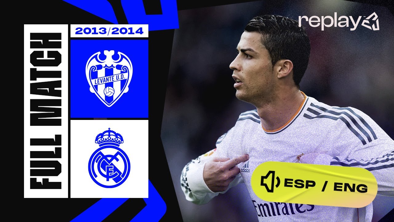 FULL MATCH | LEVANTE UD - REAL MADRID | LALIGA 2013/2014