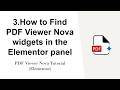 3.How to Find PDF Viewer Nova widgets in the Elementor panel - PDF Viewer Nova Tutorial (Elementor)
