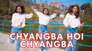 Chyangba Hoi Chyangba Dance Cover | Prerana
