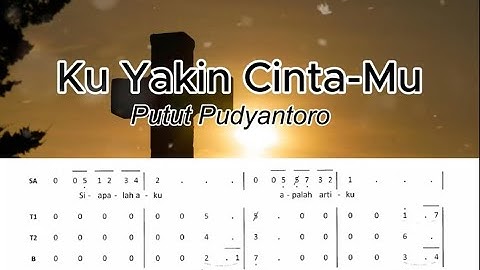 Ku Yakin Cintamu - Putut | Lirik dan Teks Lagu