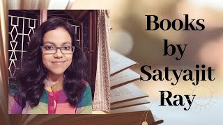 Books by Satyajit Ray | 6 bengali books by Satyajit Ray | Book recommendation| Barnika B