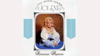 Dolly Parton - Jolene (Strauss Remix)