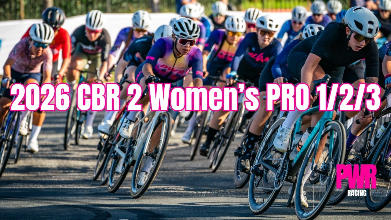 Inside the Peloton: 2026 CBR 2 Women's PRO 1/2/3