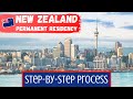 🇳🇿 New Zealand PR 2021 (Step-By-Step Process)