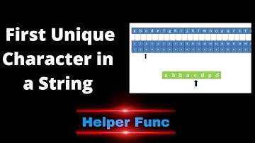 First Unique Character in String | Leetcode 387