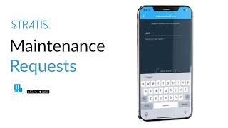 STRATIS Mobile: Maintenance Requests