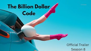 The Billion Dollar Code Movie | Official Trailer | Season 8 | Netflix