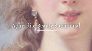 Absolute Beauty Subliminal | Very Powerful Aphrodite Affirmation | (Listen once) 🤍🌊