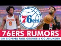 76ers Rumors: NEW Paul George UPDATE   Sixers INTERESTED In OG Anunoby In NBA Free Agency?