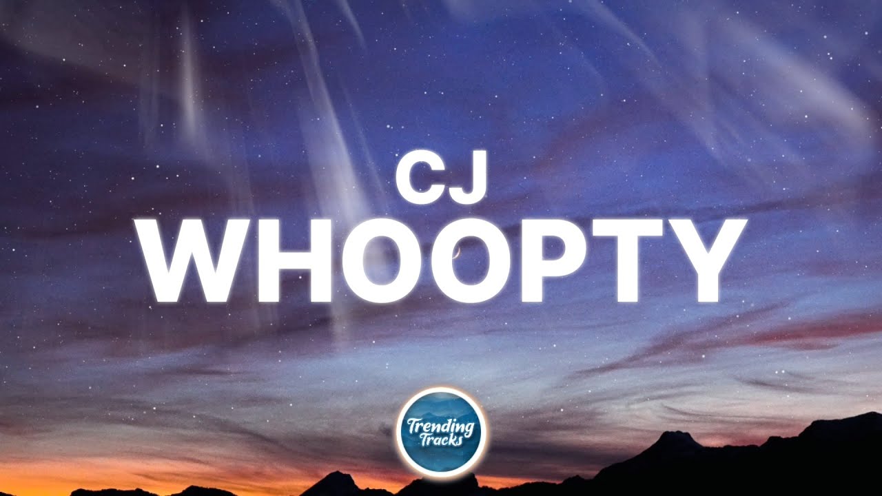 CJ   Whoopty Clean   Lyrics TikTok Song