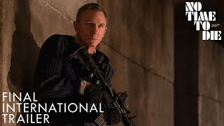 No Time to Die – Final International Trailer (Universal Pictures) HD