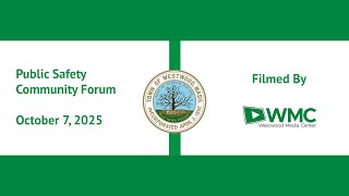 Public Safety Community Forum - 10/07/25