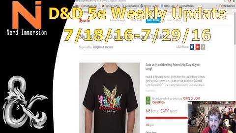 D&D Weekly Update-New Unearthed Arcana & Sage Advice! (7/18/16-7/29/16) | Nerd Immersion