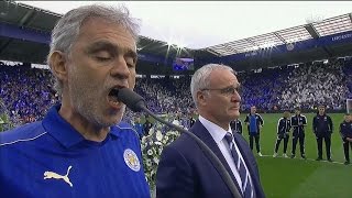 Andrea Bocelli vs. Leicester City