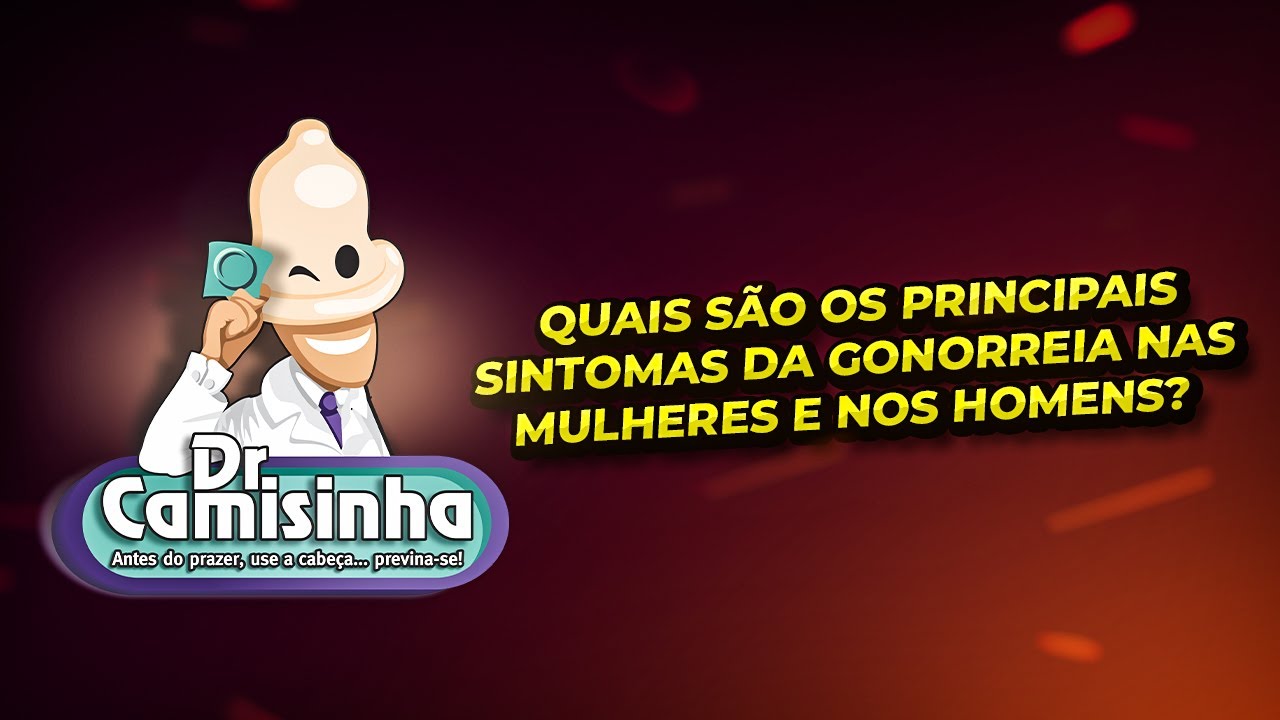 QUAIS SÃO OS PRINCIPAIS SINTOMAS DA GONORREIA NAS MULHERES E NOS HOMENS? YouTube QUAIS SÃO OS PRINCIPAIS SINTOMAS DA GONORREIA NAS MULHERES E NOS HOMENS? YouTube