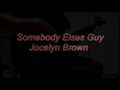 Jocelyn Brown - Somebody Elses Guy(Bass Cover)