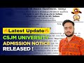 CSJM University Admission 2025 New Notice Out🔥|Admission Process Changed😔|Last date 21 May.