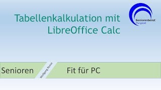 Tabellenkalkulation Mit Libreoffice Calc