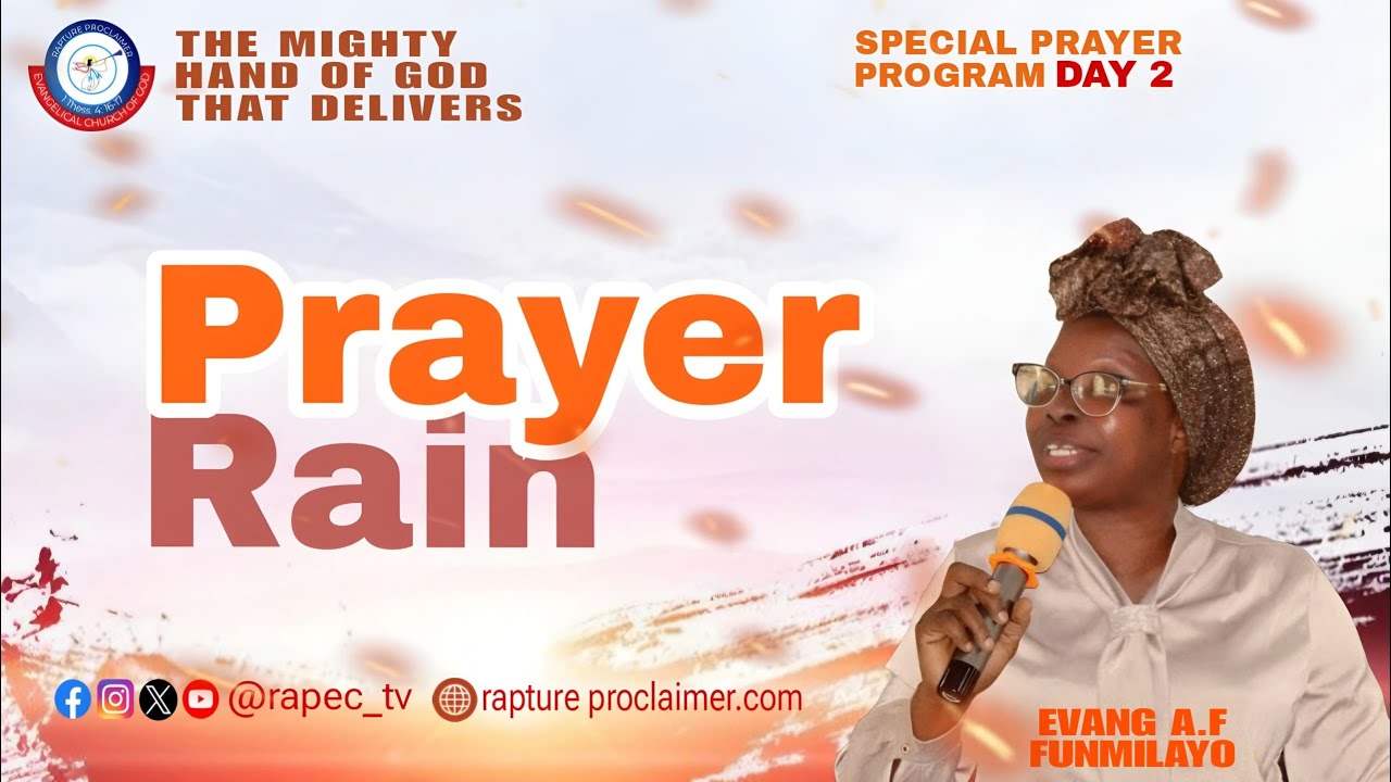 SPECIAL PRAYER RAIN SERVICE DAY 2