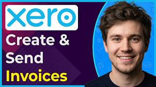 Create and Send Invoices on the Fly With Xero (Step-By-Step) [2026 guide]