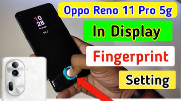 Oppo reno 11 pro 5g fingerprint screen lock | fingerprint lock setting in Oppo | fingerprint sensor