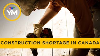 Canada facing construction and skilled trades worker shortage | Your Morning