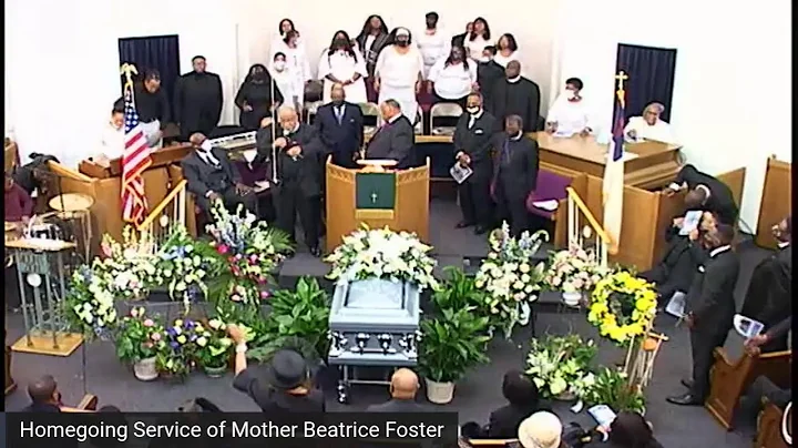Homegoing Service for Mother Beatrice Foster (Nove...