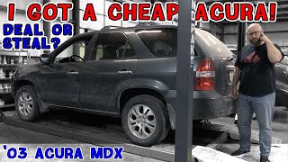 Used car market is scary! CAR WIZARD gets a less than perfect '03 Acura MDX. Is it a deal or steal?