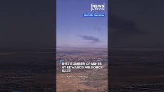 B-52 bomber crashes at Edwards Air Force Base