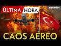 ÚLTIMA HORA | Caos aéreo en Oriente Próximo: Turquía cancela vuelos por los ataques de Irán e Israel