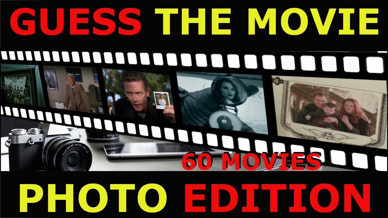 MOVIE QUIZ PHOTO EDITION / Guess in 1 frame (60 Movies) - YouTube