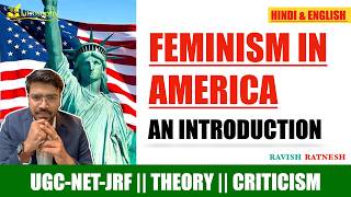 American Feminism || Feminist Literary Theory and Criticism || Waves and Types of Feminism