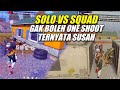 solo vs squad 16 kill gak boleh one tap