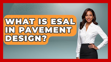 What Is ESAL In Pavement Design? - Civil Engineering Explained