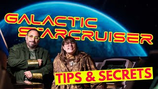 Star Wars Galactic Starcruiser Tips, Tricks & Secrets