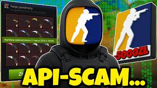 NAJGROŹNIEJSZY SCAM W HISTORII CS2! *API-SCAM*