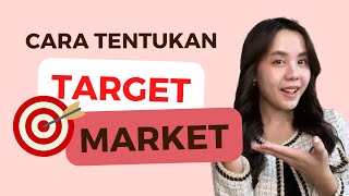 Cara Tentukan Target Market untuk Pemula (Rahasia Jualan Tepat Sasaran)