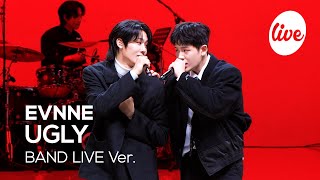 [4K] EVNNE - “UGLY” Band LIVE Concert [it's Live] canlı müzik gösterisi Resimi