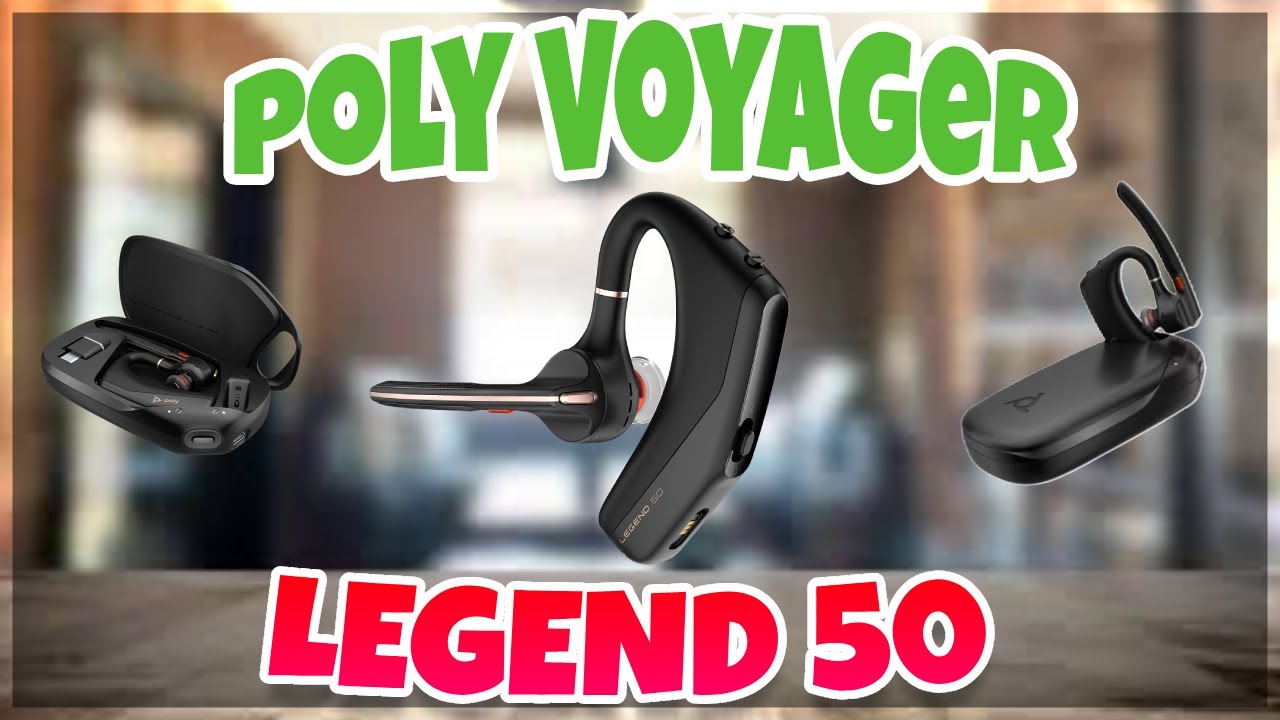 Poly Voyager Legend 50 UC Wireless Headset with BT700 – SourceIT