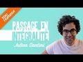 Julien santini  passage en intgralit