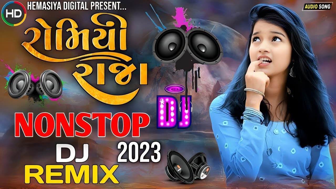 Part 2 DJ Remix     Romiyo Raja  Nonstop Gujarat  New Song Mixing 2023