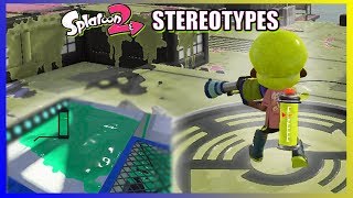 Splatoon 2 Player Stereotypes #3 (Camper, Squidbagger, and More)