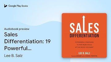 Sales Differentiation: 19 Powerful Strategies… by Lee B. Salz · Audiobook preview