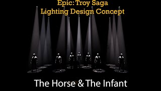 EPIC Lighting Design - The Horse & The Infant