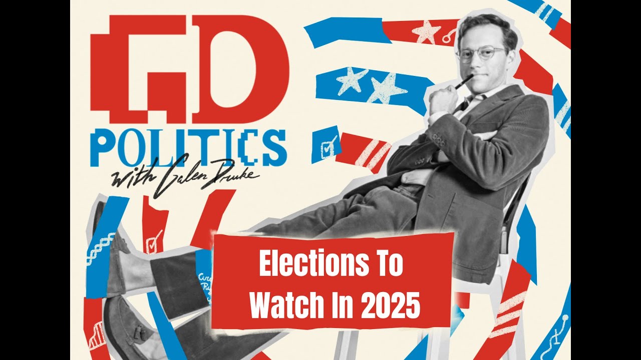 Elections To Watch In 2025 - YouTube