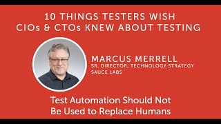 Episode 3: Test Automation Should Not Be Used to Replace Humans